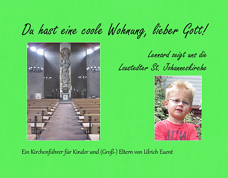 Du hast eine coole Wohnung, lieber Gott!