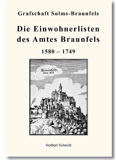 Die Einwohner des Amtes Braunfels 1580-1749