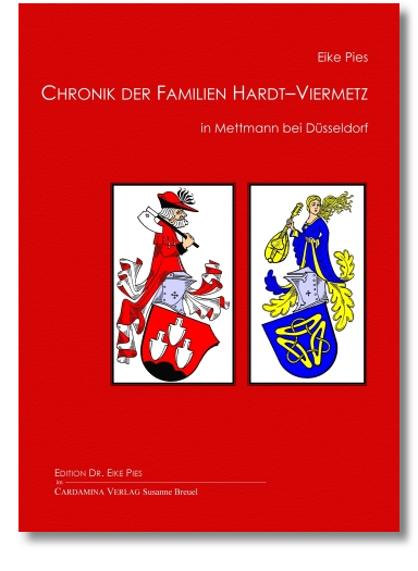 Chronik der Familien Hardt–Viermetz in Mettmann bei Düsseldorf