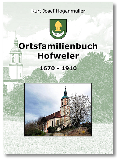 Ortsfamilienbuch Hofweier 1670-1910