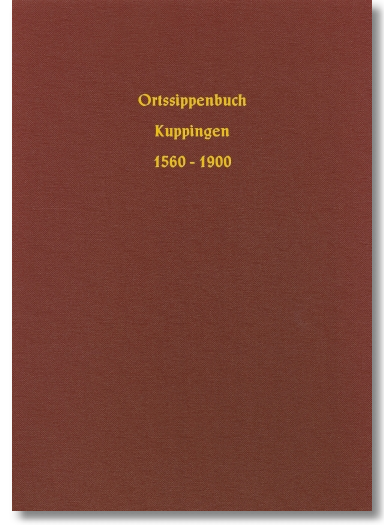 Ortssippenbuch Kuppingen 1560-1900, Horst & Elfriede Bruns, 866 S., Hardcover, DIN A4