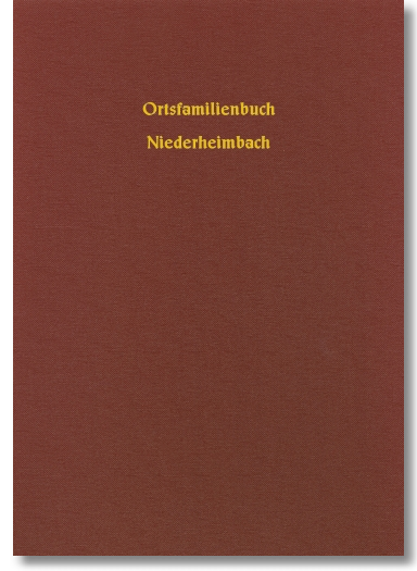 Familienbuch Niederheimbach rk. 1691-1869, Karbach, 236 Seiten, Hardcover, DIN A4