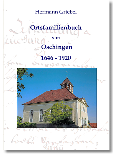 Ortsfamilienbuch von Öschingen 1646-1920