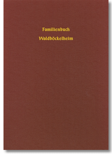 Familienbuch Waldböckelheim rk. 1677-1869